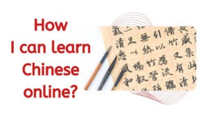 How can I learn Chinese online